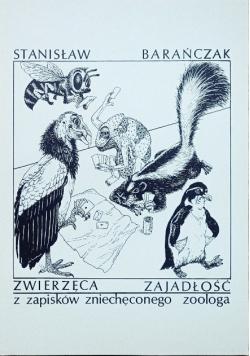 Zwierzęca zajadłość i inne wiersze