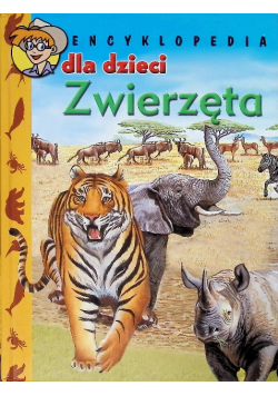Encyklopedia dla dzieci Zwierzęta
