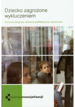 Dziecko zagrożone wykluczeniem