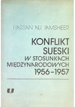 Konflikt Sueski w stosunkach międzynarodowych 1956 - 1957