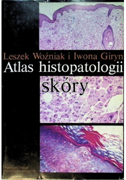 Atlas histopatologii skóry