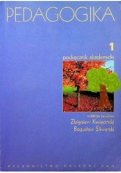 Pedagogika Tom 1 Podręcznik akademicki