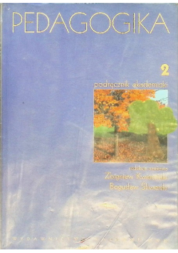 Pedagogika Tom 1 Podręcznik akademicki