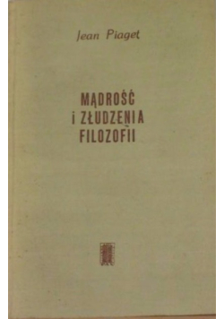 Mądrość i złudzenia filozofii