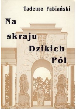 Na skraju Dzikich Pól