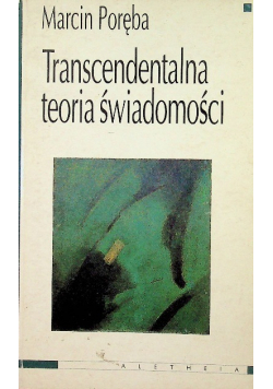 Transcendentalna teoria świadomości