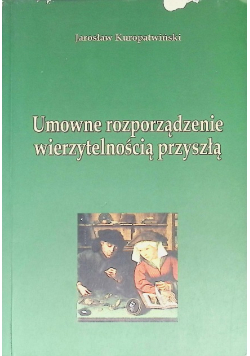 Umowne rozporządzenie wierzytelnością przyszłą