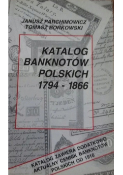 Katalog Banknotów Polskich 1794-1866
