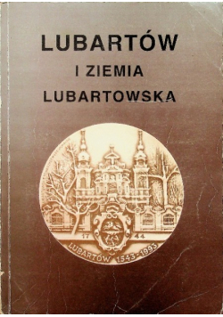 Lubartów i ziemia Lubartowska