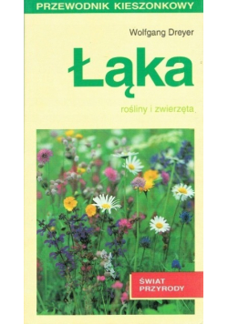 Łąka Rośliny i zwierzęta