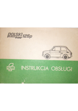 Instrukcja obsługi Polski Fiat 126p
