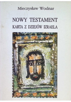 Nowy Testament Karta z dziejów Izraela