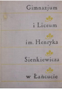 Gimnazjum i Liceum im Henryka Sienkiewicza w Łańcucie
