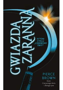 Czerwony świt Tom 3 Gwiazda zaranna