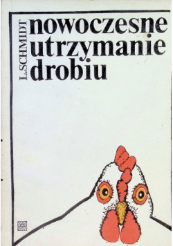 Nowoczesne utrzymanie drobiu