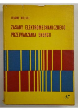 Zasady elektromechanicznego przetwarzania energii