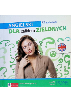 Angielski dla całkiem zielonych