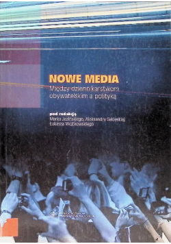 Nowe media między dziennikarstwem