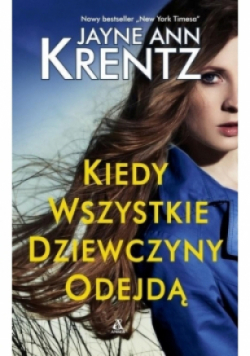 Kiedy wszystkie dziewczyny odejdą
