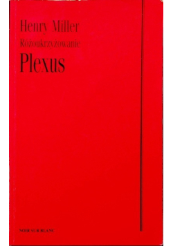 Różoukrzyżowanie Tom II Plexus