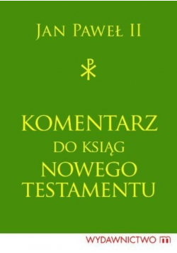 Komentarz do ksiąg Nowego Testamentu