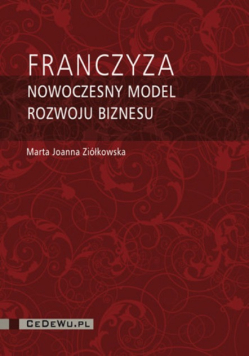 Franczyza Nowoczesny model rozwoju biznesu