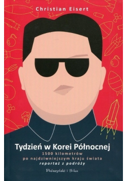Tydzień w Korei Północnej