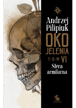 Oko Jelenia. Sfera armilarna - Andrzej Pilipiuk