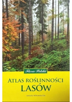 Atlas roślinności lasów