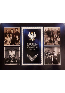 Rodzina policyjna w fotografii 1929 do 1939 r.