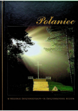 Połaniec w regionie świętokrzyskim