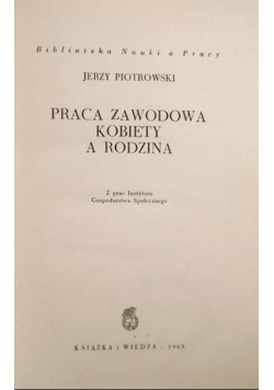 Praca zawodowa kobiety a rodzina