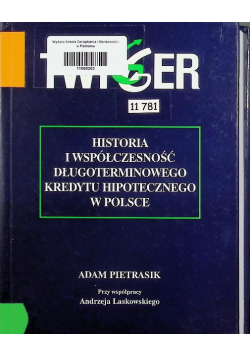 Historia i współczesność długoterminowego kredytu hipotecznego w Polsce