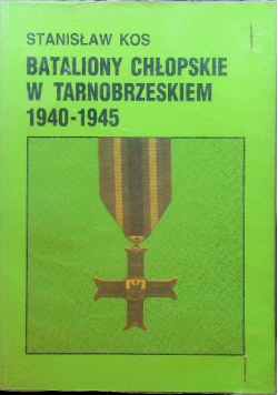Bataliony chłopskie w Tarnobrzeskiem