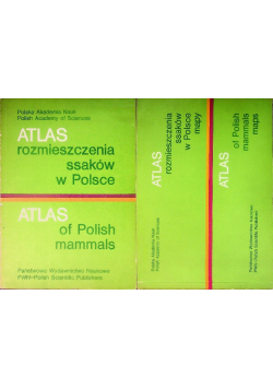 Atlas rozmieszczenia ssaków w Polsce z mapami Tom1 i 2