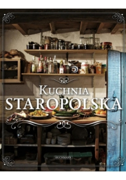 Kuchnia staropolska