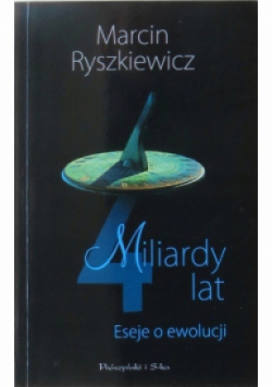 4 miliardy lat Eseje o ewolucji