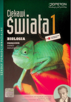 Ciekawi świata Biologia 1  szkoły ponadgimnazjalne Podręcznik Zakres rozszerzony