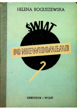 Świat po niewidomemu 1948 r.