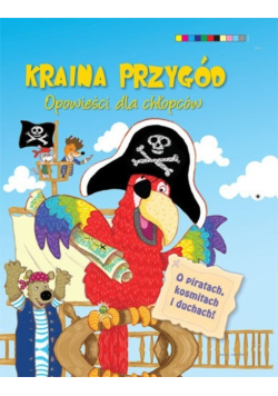 Kraina przygód opowieści dla chłopców