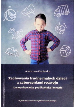 Zachowania trudne małych dzieci z zaburzeniami rozwoju