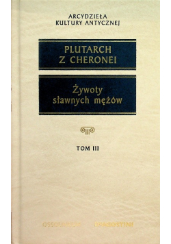 Żywoty sławnych mężów Tom III