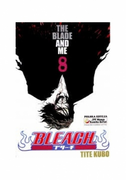 Bleach  The Blade And Me Tom 8