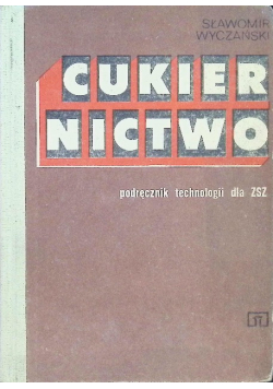 Cukiernictwo podręcznik technologii