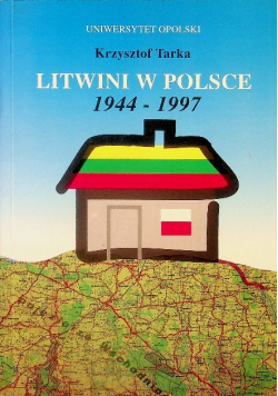 Litwini w Polsce 1944 - 1997