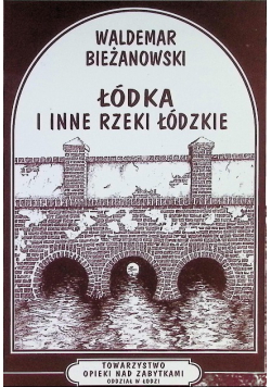 Łódka i inne rzeki Łódzkie