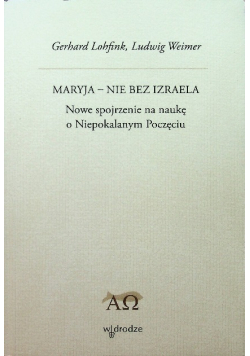 Maryja Nie bez Izraela