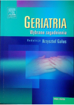 Geriatria Wybrane zagadnienia
