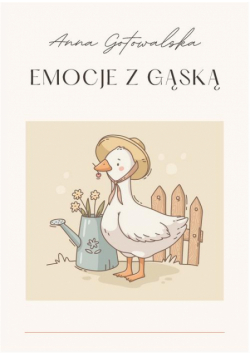 Emocje z Gąską