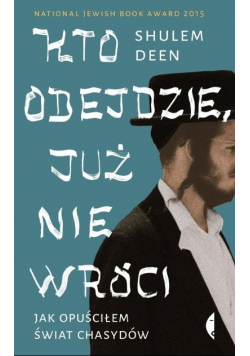 Kto odejdzie, już nie wróci